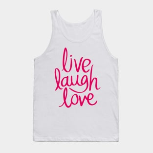 live laugh love Design Tank Top